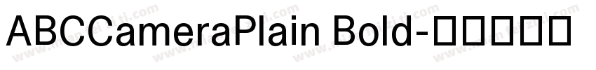 ABCCameraPlain Bold字体转换